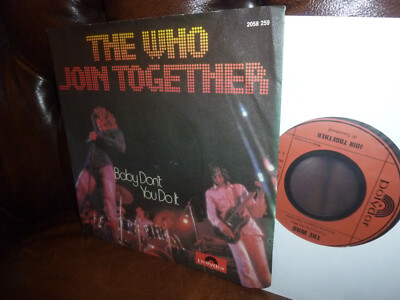 The Who, Join Together, Baby Don't You Do It, German Polydor 2058 259 Single, 7''