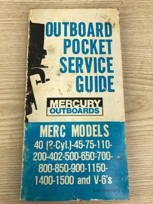 MERCURY OUTBOARD POCKET SERVICE GUIDE 1970'S OUTBOARD MOTORS C-90-76020