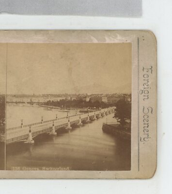 Bridge Geneva Switzerland Webster & Albee Stereoview