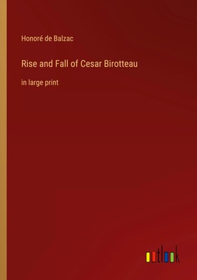 Honoré de Balzac | Rise and Fall of Cesar Birotteau | Taschenbuch | Englisch