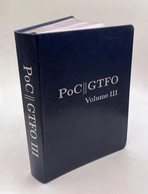 PoC or GTFO, Volume 3 Manul Laphroaig Buch Einband - fest (Hardcover) Englisch