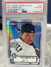 2021 Topps Chrome Platinum Anniversary Ken Griffey Jr #493 Prism Refractor PSA 8