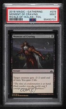 Moment of Craving Foil Magic: Rivals Ixalan RIX PSA 9 MINT