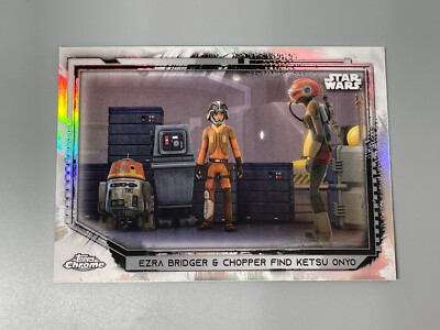 2021 Topps Chrome Star Wars Legacy Refractor #122 Ezra & Chopper Find Ketsu Onyo