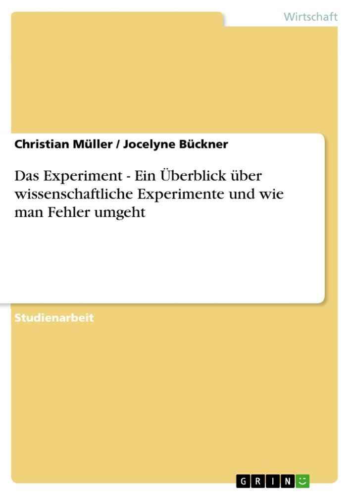Thumbnail - Das Experiment - Ein Überblick Über Wissenschaftliche Experimente Und