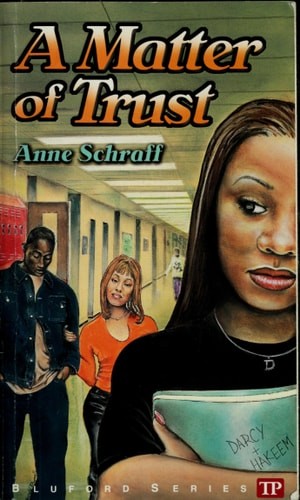 A Matter of Trust (Bluford High Series #2) by Anne E. Schraff, Very Good Book
