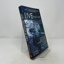 Live Without A Net by Lou Anders PB First Edition  Like New 2003