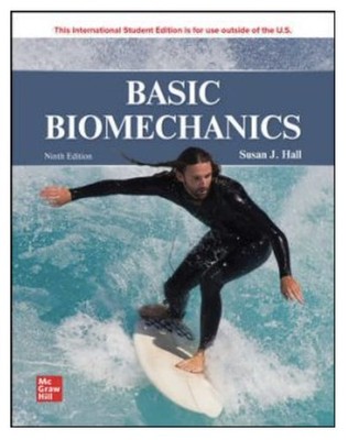 BASIC BIOMECHANICS ISE BY Susan J. Hall PAPERBACK **GOOD**