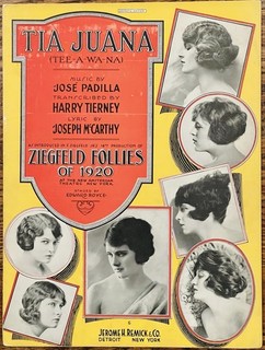 ZIEGFELD FOLLIES of 1920 sheet music TIA JUANA Harry Tierney & Joseph McCarthy