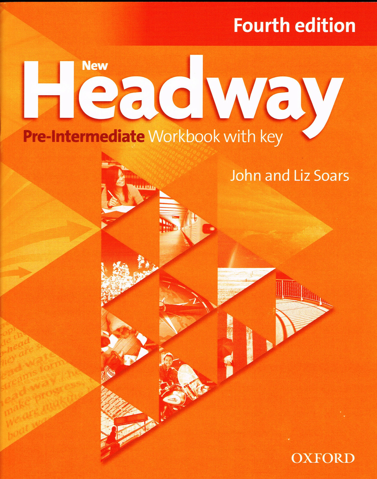 Oxford NEW HEADWAY Pre-Intermediate FOURTH EDITION Workbook WITH KEY @New@