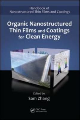 Organic Nanostructured Thin Film Devices Coatings for Clean Energy 9781420093933