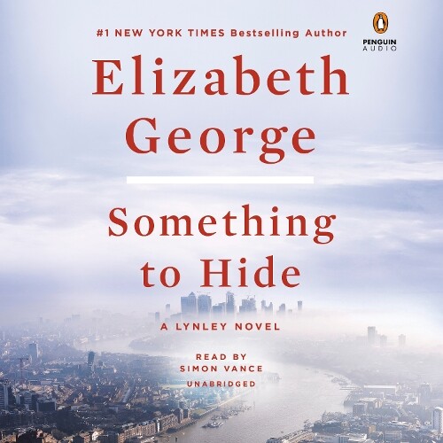 Elizabeth George Something to Hide (CD) Lynley Novel