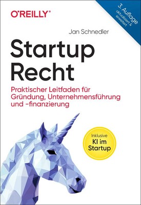 Jan Schnedler | Startup-Recht | Taschenbuch | Deutsch (2025) | 582 S. | O'Reilly
