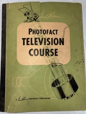Vintage Howard W. Sams Photofact Television Course Manual Book