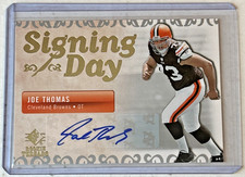 Joe Thomas 2007 Upper Deck SP Rookie Threads Signing Day Auto #SDA-JT HOF