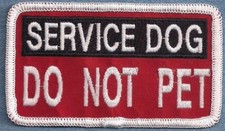 SERVICE DOG DO NOT PET - Service Dog vest patch