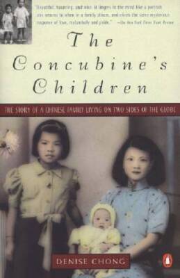 The Concubines Children - Paperback By Chong, Denise - VERY GOOD