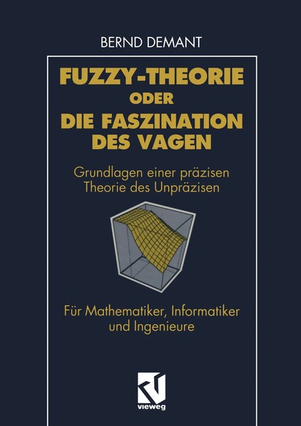 Bernd Demant | Fuzzy-Theorie Oder Die Faszination Des Vagen | Taschenbuch (2013)-image