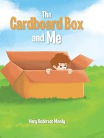 Mary Anderson Moody | The Cardboard Box And Me | Buch | Englisch (2021)