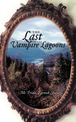 Farouk Shawgi - Last of the Vampire Lagoons - New paperback or softbac - X555z