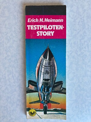 Leseretten 4 Erich H. Heiman Testpiloten-Story 1972, Top Zustand