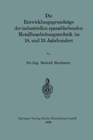 Bertold Buxbaum | Die EntwicklungsgrundzüGe Der Industriellen Spanabhebenden...