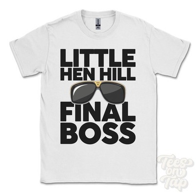 LITTLE HEN HILL FINAL BOSS T-SHIRT lustiges Weihnachtsgeschenk Greenhead Northumberland