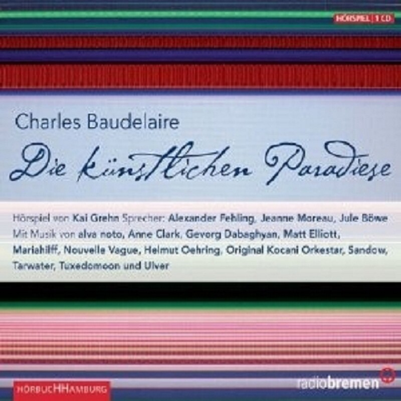 Thumbnail - Charles Baudelaire "die Künstlichen Paradiese" Cd Neu