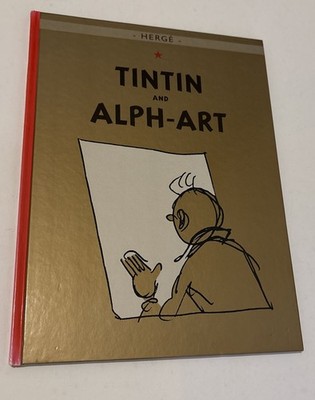 Tintin and Alph-Art by Herge (Hardback Book) 2004 Egmont