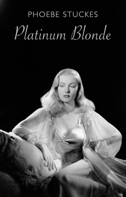Platinum Blonde by Phoebe Stuckes NEW Free UK Delivery - Image 3