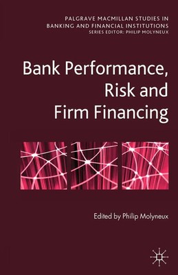 P. Molyneux | Bank Performance, Risk and Firm Financing | Taschenbuch | Englisch