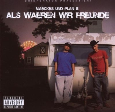 Maeckes und Plan B - Als waeren wir Freunde CD (Kaas, Tua, Kool Savas)