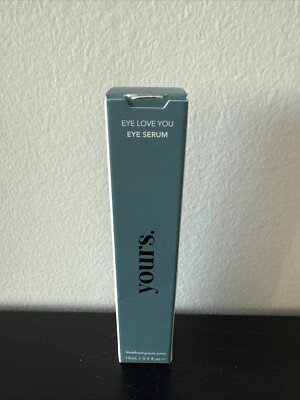 Yours Skincare ~ Eye Love You Eye Serum ~ Depuffs Dark Circles Fine Lines 0.5 oz