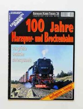 EK-Themen 28 - 100 Jahre Harzquer- und Brockenbahn