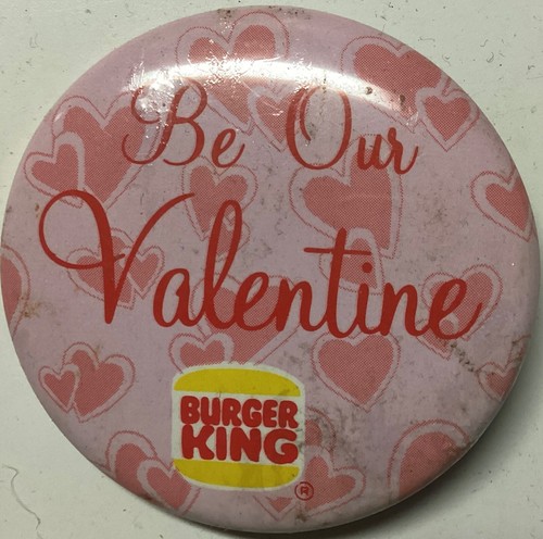 Vintage Pink 2 1/4” Hearts Be Our Valentine At Burger King Pinback Button USED