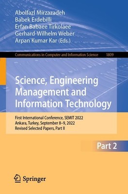 Science, Engineering Management and Information Technology Erfan Babaee Tirkolae