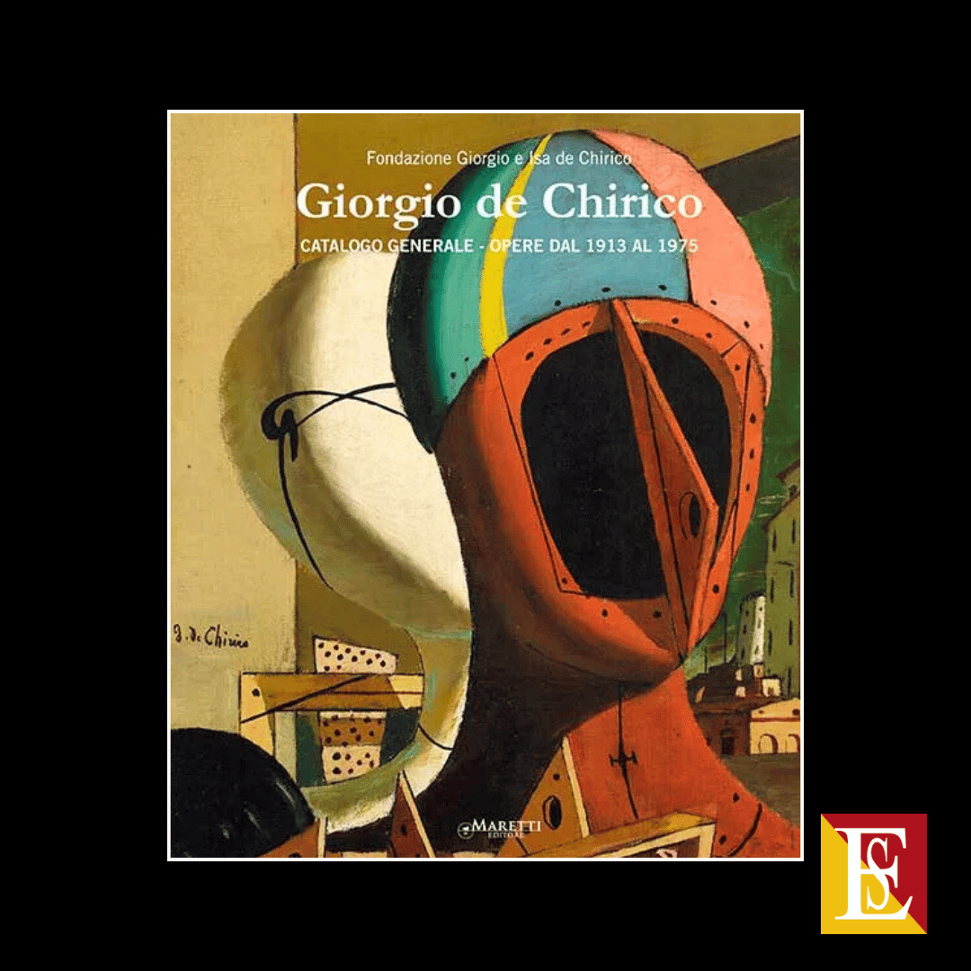 Giorgio De Chirico. Catalogo Generale – Opere dal 1913 al 1975 – Volume IV