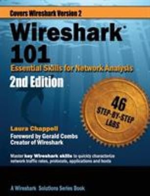 Wireshark 101 : Essential Skills for Network Analysis Paperback L