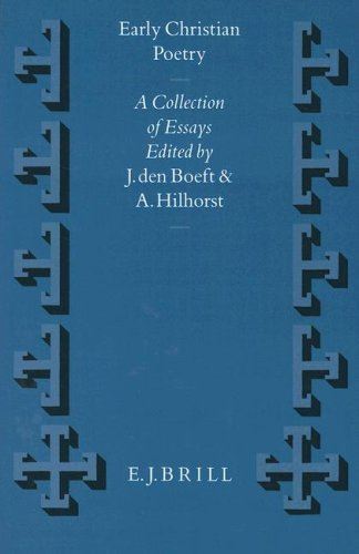 Early Christian Poetry: A Collection of Essays (Vigiliae (1993)