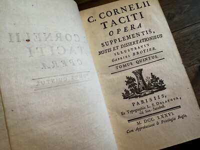 C. Cornelii Taciti Opera Paris 1776 Tomus Quintus Tacitus