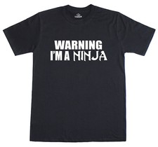 Camiseta de algodón Warning I'm A Ninja Martial Arts divertida para hombre calce regular