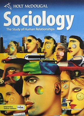 SOCIOLOGY THE STUDY OF HUMAN RELATIONSHIPS By W. Laverne Thomas - Hardcover NEW