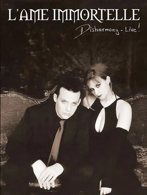 L' Ame Immortelle - Disharmony: Live [+ Audio-CD]