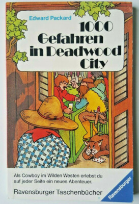 Edward Packard. 1000 Gefahren in Deadwood City. Ravensburger Taschenbücher 1985