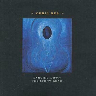 Chris Rea - Dancing Down the Stony Road CD Audio