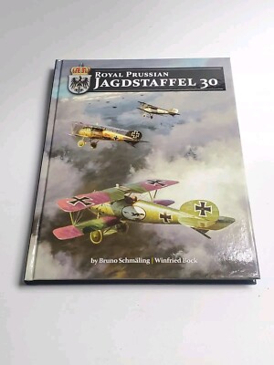 Royal Prussian Jagdstaffel 30 Bruno Schmaling Winfried Bock Free Shipping - USA