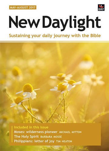 New Daylight May - August 2017: Sustaining Your Daily Journey with the Bible-
