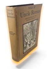 1905 Told By Uncle Remus New Stories Of The Old Plantation Harris Joel Chandler
