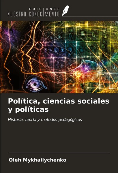 Oleh Mykhailychenko | PolíTica, Ciencias Sociales Y PolíTicas | Taschenbuch-image