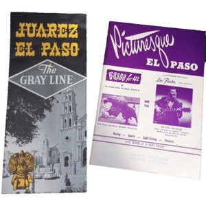 Vtg Juarez-El Paso Tours Pamphlet by The Gray Line & Picturesque El Paso 1965